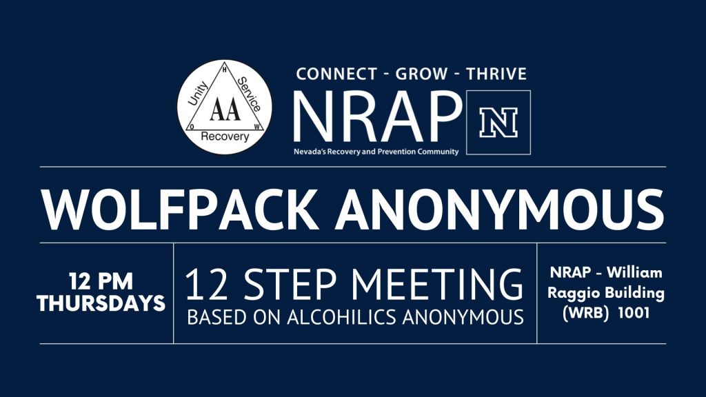 Wolfpack Anonymous @ University of Nevada, Reno - NRAP