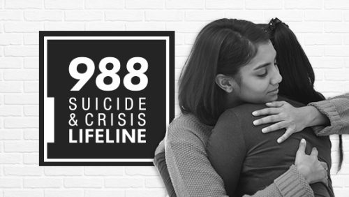 988 suicide and crisis helpline, two women embracing