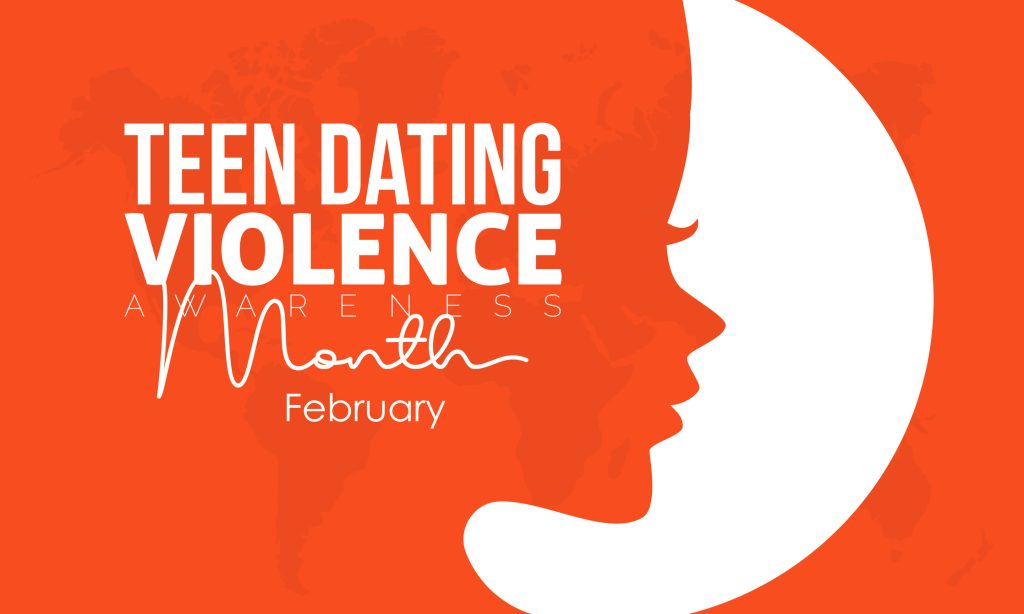National Teen Dating Violence Awareness Month 