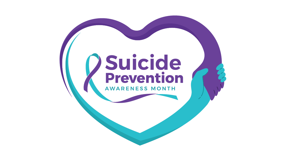 Suicide Prevention Awareness Month.